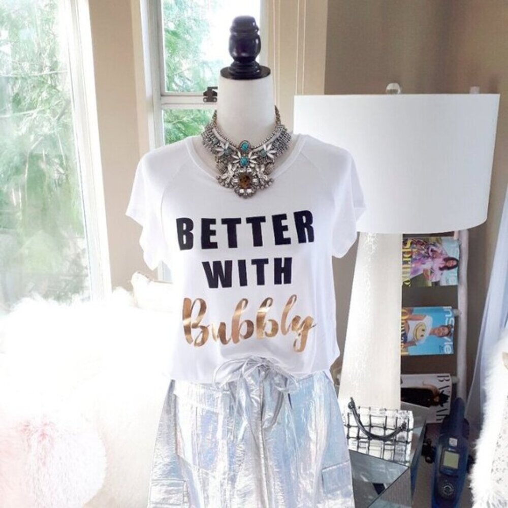 NWOT Rebel Sugar white "Better with bubbly" t-shirt with black & gold print, L